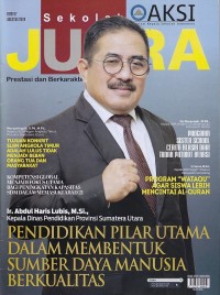 Image of Sekolah JUARA : PENDIDIKAN PILAR UTAMA DALAM MEMBENTUK SUMBER DAYA MANUSIA BERKUALITAS