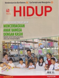 Image of HIDUP 40/6 Oktober 2024: MENCERDASKAN ANAK BANGSA DENGAN KASIH