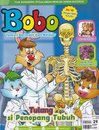 Image of Bobo 29/Oktober 2024: Tulang Si Penopang Tubuh