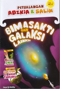Image of Petualangan Adzkia & Salim Vol. 3/ NO.11 November 2024 : BIMA SAKTI DAN GALAKSI LAINNYA
