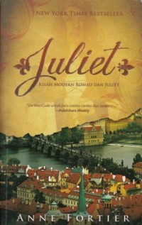 Image of JULIET: KISAH MODERN ROMEO DAN JULIET