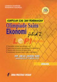 Image of Kumpulan Soal dan Pembahasan Olimpiade Sains Ekonomi Jilid 2