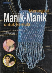 Image of MERANGKAI MANIK - MANIK UNTUK PEMULA