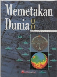 Image of MEMETAKAN DUNIA 8: MEMETAKAN UNTUK HARI INI DAN MASA DEPAN