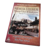 Image of MEMUJA LELUHUR Memuja Tuhan & Istadewata