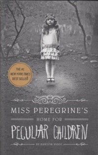 Image of MISS PEREGRINE'S HOME FOR PEGULIAR CHILDREN