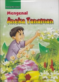 Image of MENGENAL ANEKA TANAMAN