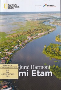 Image of NATIONAL GEOGRAPHIC INDONESIA 10.2023/ Oktober 2023: Menjurai Harmoni Bumi Etan