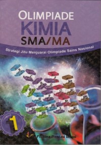 Image of STRATEGI JITU MENJUARAI OLIMPIADE SAINS KIMIA SMA/MA 1