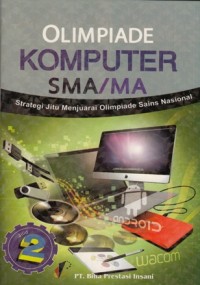 Image of STRATEGI JITU MENJUARAI OLIMPIADE SAINS KOMPUTER SMA/MA 2