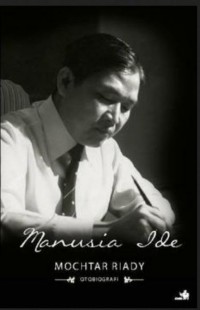 Image of Otobiografi Mochtar Riady: Manusia Ide