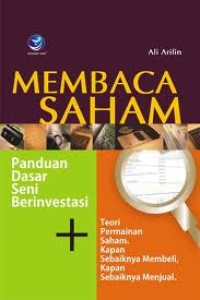 Image of MEMBACA SAHAM: PANDUAN DASAR SENI BERINVESTASI