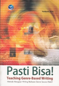 Image of PASTI BISA! TEACHING GENRE - BASED WRITING