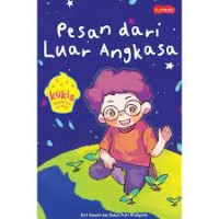 Image of PESAN DARI LUAR ANGKASA: KUMPULAN KISAH