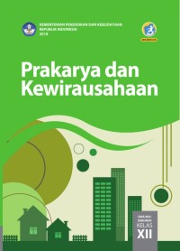 Image of PRAKARYA & KEWIRAUSAHAAN SMA/MA/SMK/MAK KELAS XII