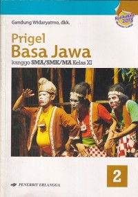 Image of Prigel Basa Jawa kanggo SMA/SMK/MA Kelas XI