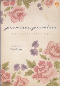 Image of PROMISES, PROMISES: MENCINTAIMU SEKALI LAGI