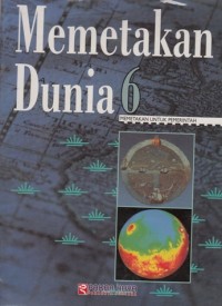 Image of MEMETAKAN DUNIA 6: MEMETAKAN UNTUK PEMERINTAH