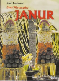 Image of SENI MERANGKAI JANUR