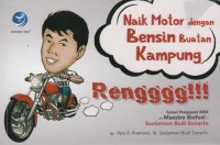 Image of RENGGG!!! NAIK MOTOR DENGAN BENSIN BUATAN KAMPUNG