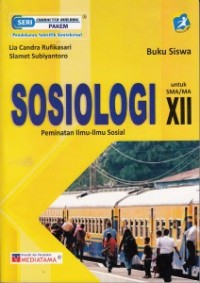 Image of SOSIOLOGI UNTUK SMA DAN MA XII PEMINATAN IPS