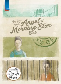 Image of THE ANGELS OF MORNING STAR CLUB