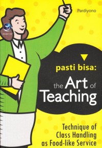 Image of PASTI BISA: THE ART OF TEACHING