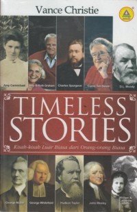 Image of TIMELESS STORIES: KISAH - KISAH LUAR BIASA DARI ORANG - ORANG BIASA