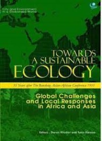 Image of TOWARDS A SUSTAINABLE ECOLOGY: Global Challenges and Local Responses in Africa and Asia