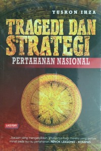 Image of TRAGEDI DAN STRATEGI PERTAHANAN NASIONAL