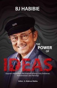 Image of BJ HABIBIE THE POWER OF IDEAS