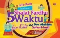 Image of Tuntunan Shalat Fardhu 5 Waktu for Kids Plus Doa Aktivitas Sehari - hari