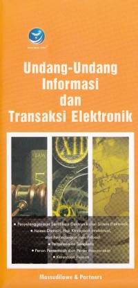Image of UNDANG-UNDANG INFORMASI DAN TRANSAKSI ELEKTRONIK