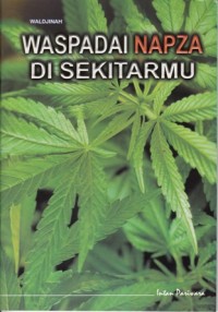 Image of WASPADAI NAPZA DI SEKITARMU