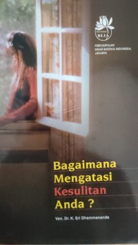 Image of BAGAIMANA MENGATASI KESULITAN ANDA?