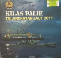 Image of KILAS BALIK TNI ANGKATAN LAUT 2011