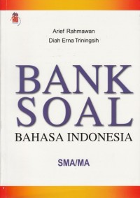 Image of BANK SOAL SMA/ MA BAHASA INDONESIA