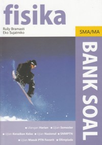 Image of BANK SOAL SMA/ MA FISIKA