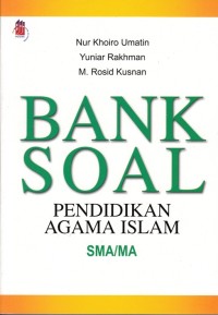 Image of BANK SOAL SMA/ MA PENDIDIKAN AGAMA ISLAM