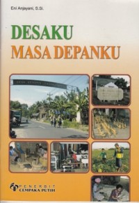 Image of DESAKU MASA DEPANKU