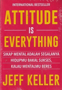 Image of ATTITUDE IS EVERYTHING