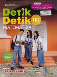 Image of Detik-Detik TKA MATEMATIKA untuk SMA/MA/SMK/MAK