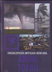 Image of ENSIKLOPEDIA MITIGASI BENCANA : ANGIN TOPAN