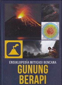 Image of ENSIKLOPEDIA MITIGASI BENCANA : GUNUNG BERAPI