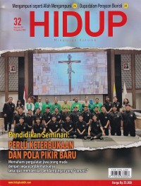 Image of HIDUP 32/10 Agustus 2025: PERLU KETERBUKAAN DANPOLA PIKIR BARU