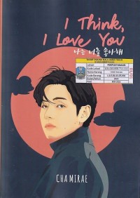 Image of I THINK I LOVE YOU