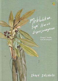 Image of MELELAHKAN TAPI HARUS DIPERJUANGKAN