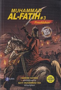 Image of MUHAMMAD AL-FATIH #3 Penaklukan