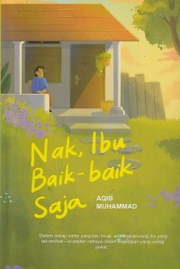 Image of Nak, Ibu Baik-Baik Saja
