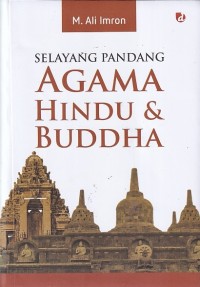 Image of SELAYANG PANDANG AGAMA HINDU & BUDDHA